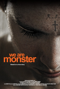 We are monster - Poster / Capa / Cartaz - Oficial 1