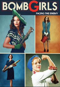 Bomb Girls: Facing The Enemy (Bomb Girls: Facing The Enemy)