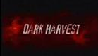"Dark Harvest Trailer