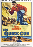 O Pistoleiro Relâmpago (The Quick Gun)