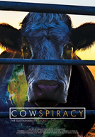 A Conspiração da Vaca: O Segredo da Sustentabilidade (Cowspiracy: The Sustainability Secret)