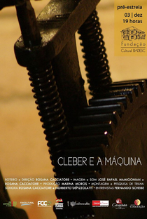 Cleber e A Máquina - Poster / Capa / Cartaz - Oficial 1