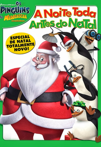 Os Pinguins de Madagascar: A Noite Toda Antes do Natal (The Penguins of Madagascar: All-Nighter Before Xmas)