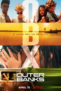 Outer Banks (1ª Temporada) - Poster / Capa / Cartaz - Oficial 1