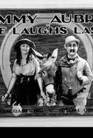 Poster 2 de Curta He Laughs Last (1920)