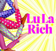LuLaRich