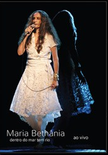 Maria Bethânia - Dentro do mar tem rio (Maria Bethânia - Dentro do mar tem rio)