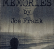 Memories by Joe Frank