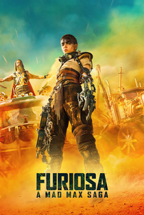 Furiosa: Uma Saga Mad Max - Poster / Capa / Cartaz - Oficial 12