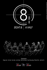 Eight & a Half (Baat Bou Bun)