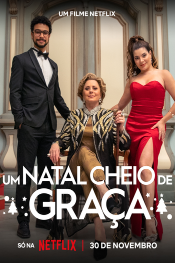  de Filme Um Natal Cheio de Graça (2022)