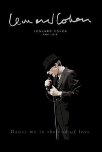 Leonard Cohen: Dance Me to the End of Love - Poster / Capa / Cartaz - Oficial 1