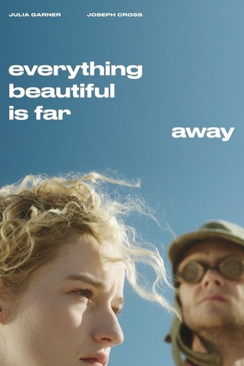  de Filme Everything Beautiful Is Far Away (2017)