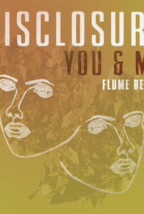 Disclosure ft. Eliza Doolittle: You & Me (Flume Remix) - Poster / Capa / Cartaz - Oficial 1