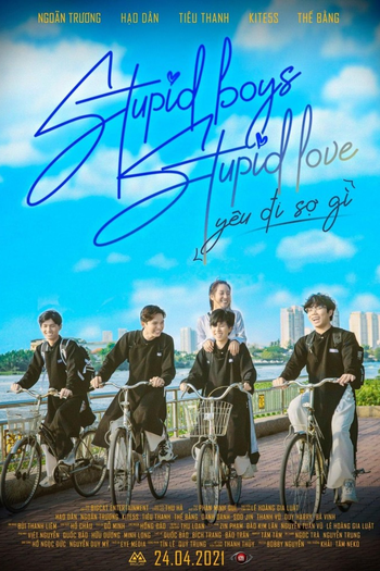 Poster de Franquia YÊU ĐI SỢ GÌ (2021)