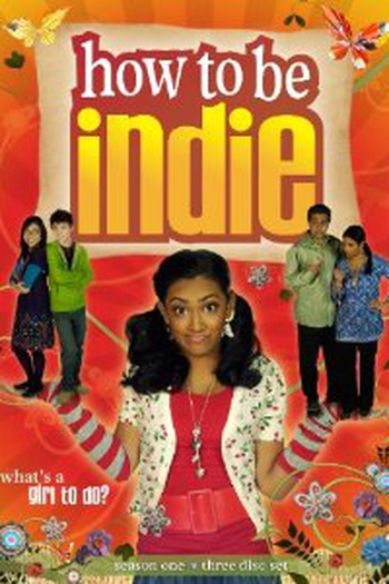 Poster de Série Como Ser Indie (1ª Temporada) (2009)