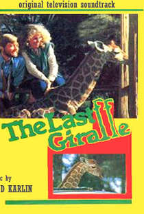 A Última Girafa - Poster / Capa / Cartaz - Oficial 2