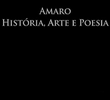 Amaro - História, Arte e Poesia