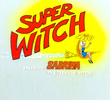 Sabrina - Super Witch
