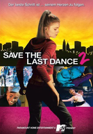 No Balanço do Amor 2 (Save the Last Dance 2)