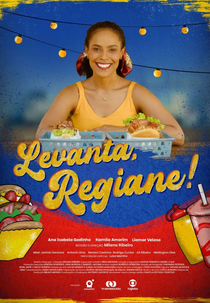 Levanta, Regiane! (Levanta, Regiane!)