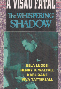 A Visão Fatal (The Whispering Shadow)
