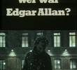 Wer war Edgar Allan? 
