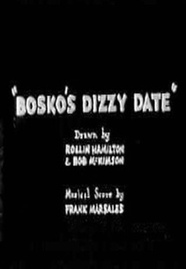 Bosko's Dizzy Date (Bosko's Dizzy Date)