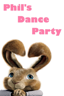 Phil's Dance Party - Poster / Capa / Cartaz - Oficial 3