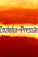 Cozinha Sob Pressão - 2ª Temporada (Cozinha Sob Pressão - 2ª Temporada)