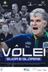 Vôlei, Suor e Glórias (Vôlei, Suor e Glórias)