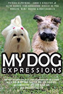 My Dog Expressions - Poster / Capa / Cartaz - Oficial 1