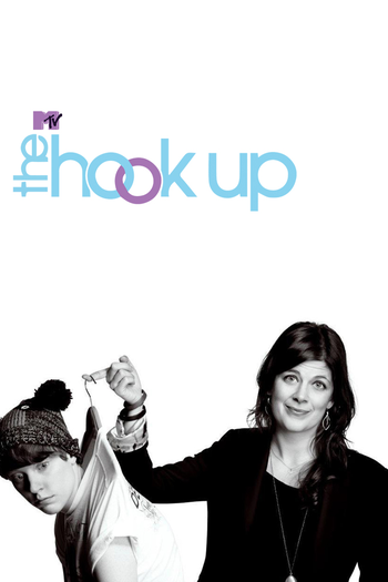 Poster de Franquia The Hook Up (2013)