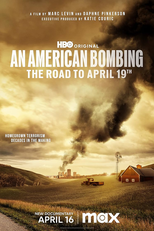 Terrorismo Americano: O Atentado de Oklahoma City (An American Bombing: The Road to April 19th)