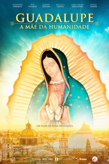  de Filme Guadalupe: Mãe da Humanidade (2024)