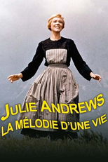 Julie Andrews, para sempre (Julie Andrews - La melódie de la vie)