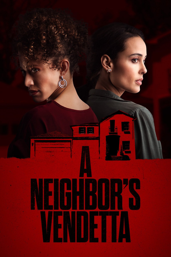 Poster de Filme A Neighbor's Vendetta (2023)