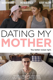 Dating My Mother - Poster / Capa / Cartaz - Oficial 1