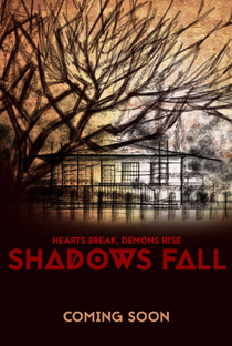 Shadows Fall - Poster / Capa / Cartaz - Oficial 1