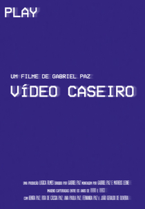 Vídeo Caseiro (Vídeo Caseiro)