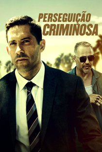 Perseguição Criminosa - Poster / Capa / Cartaz - Oficial 2