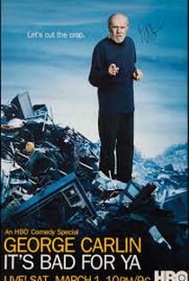 George Carlin... It's Bad for Ya! - Poster / Capa / Cartaz - Oficial 2