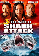 O Ataque do Tubarão de 3 Cabeças (3 Headed Shark Attack)