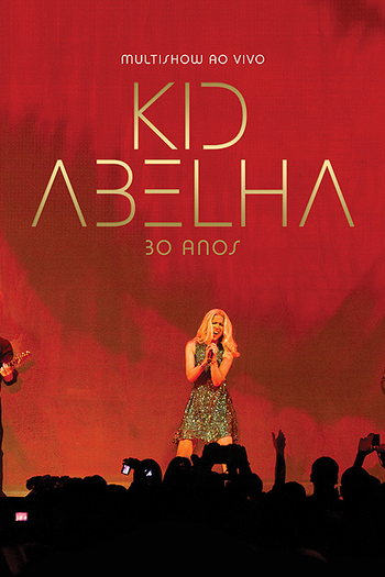 Poster de TV Multishow ao Vivo - Kid Abelha 30 Anos (2012)