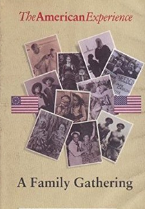 Uma Reunião Familiar (American Experience: A Family Gathering)