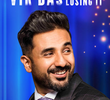 Vir Das: Losing It