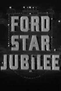 Ford Star Jubilee (1ª Temporada) - Poster / Capa / Cartaz - Oficial 2
