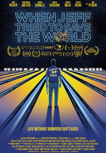 When Jeff Tried to Save the World (When Jeff Tried to Save the World)