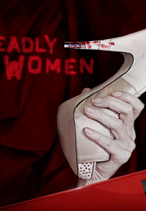 As Verdadeiras Mulheres Assassinas (7ª Temporada) (Deadly Women (Season 7))