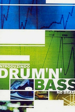 Introduzindo Drum ’n’ Bass no Brasil (Introduzindo Drum ’n’ Bass no Brasil)